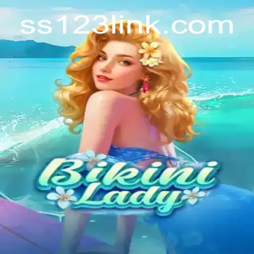 Discover the Thrilling World of BikiniLady on SS123.COM: Brazil's Premier Online Slots Platform